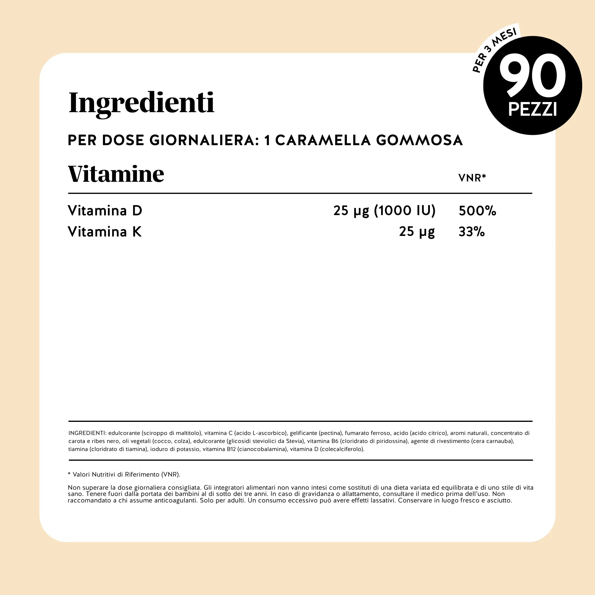Bears with Benefits Hey Sunshine Sun Vitamin – Tabella ingredienti con vitamina D 25 µg, 1000 IU, e vitamina K 25 µg per caramella gommosa, formula senza zuccheri e vegana