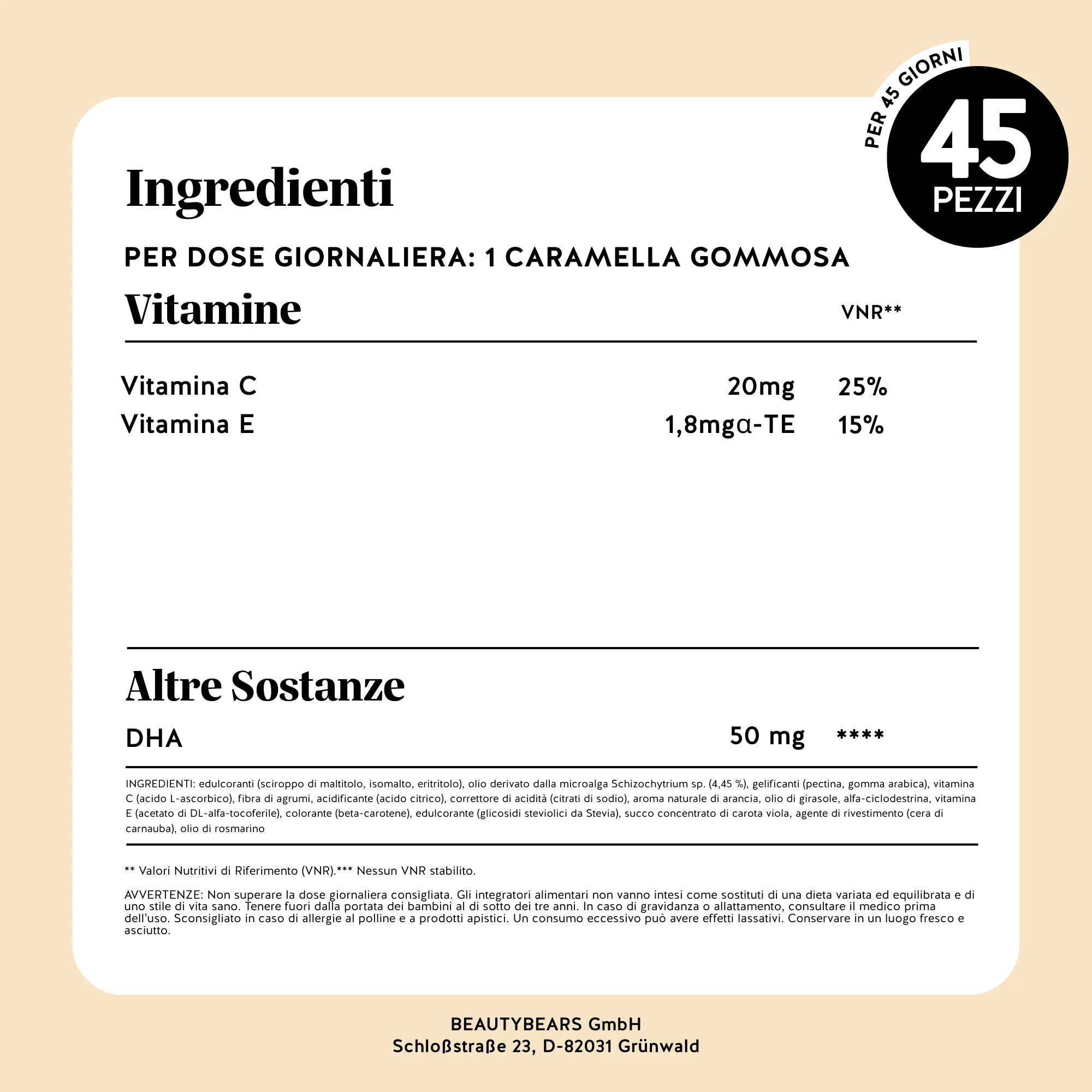 Tabella valori nutrizionali e sostanze attive di Catch Of The Day Vitality* Support di Bears with Benefits per dose giornaliera (1 caramella gommosa): vitamina C, vitamina E e DHA.