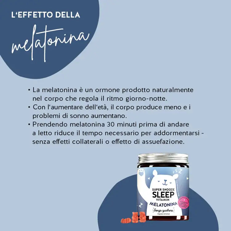 Ecco come funzionano le vitamine del sonno Super Snooze con melatonina: la melatonina è un ormone prodotto naturalmente dall'organismo che controlla il ritmo giorno-notte. Con l'avanzare dell'età, l'organismo produce meno melatonina e i problemi di sonno si presentano con maggiore frequenza. La melatonina 30 minuti prima di andare a letto riduce il tempo necessario per addormentarsi.