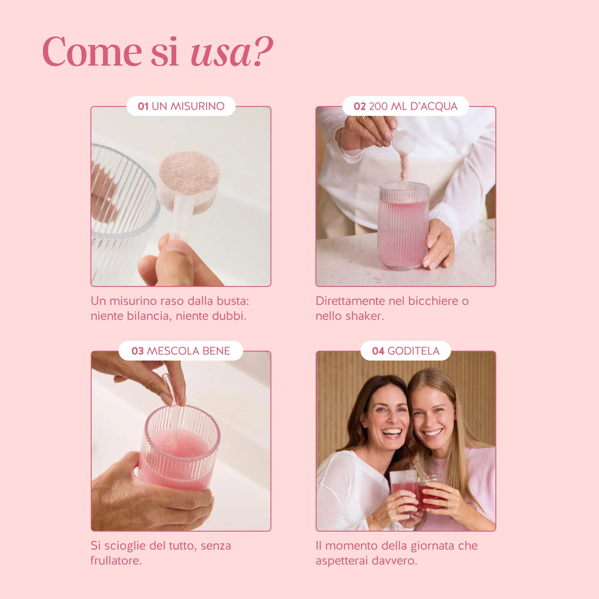 Bears with Benefits Benefits for Her – come si prende: 1 misurino raso (9,8 g) in 200 ml d'acqua, mescolare bene e bere subito.
