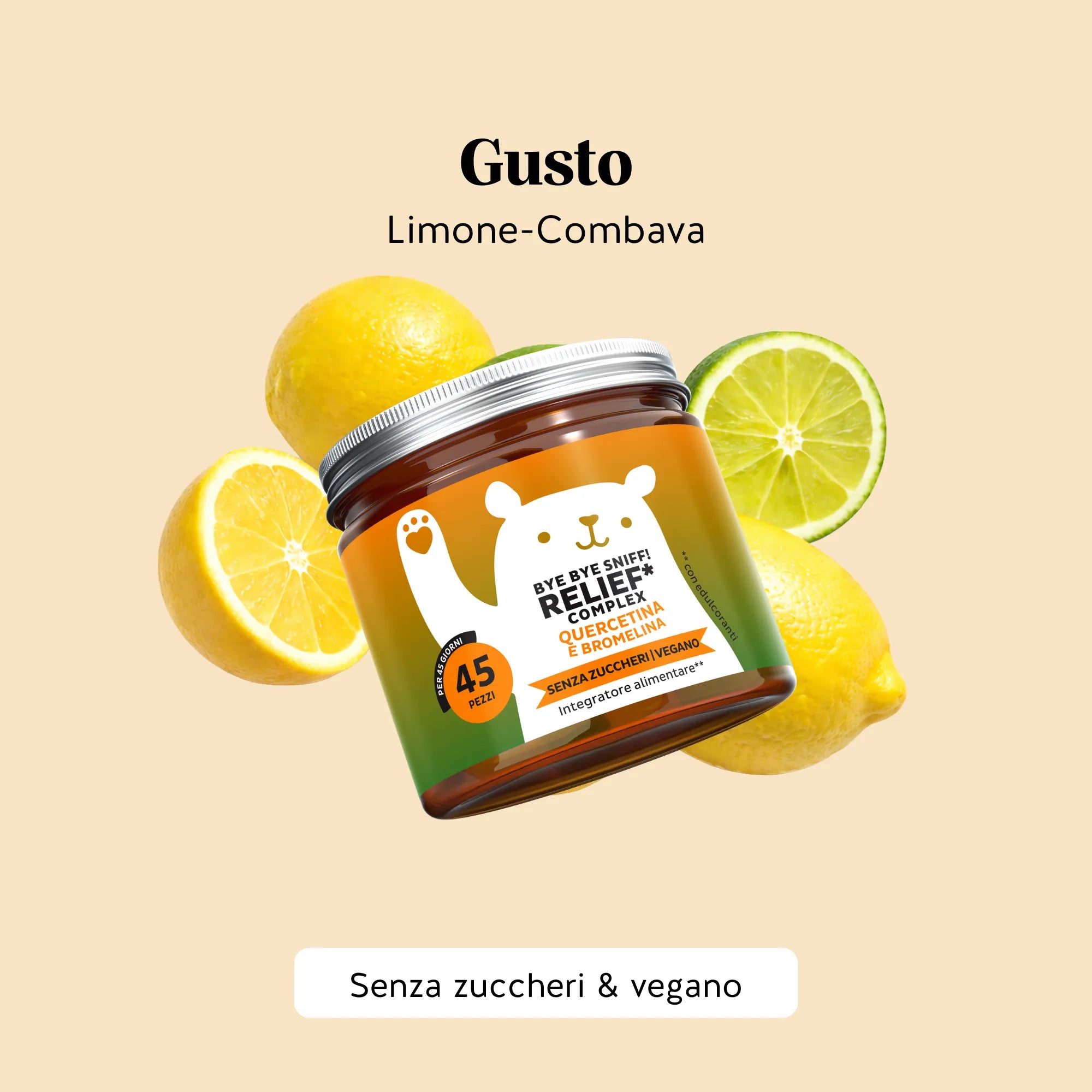 Gusto piacevole degli orsetti gommosi Bye bye Sniff! RELIEF* COMPLEX di Bears with Benefits, facili e gustosi da assumere ogni giorno. Barattolo con 45 unità.

